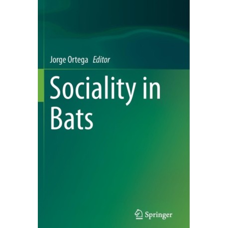 Sociality in Bats
