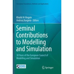 Seminal Contributions to Modelling and Simulation: 30 Years of the European Council of Modelling and Simulation