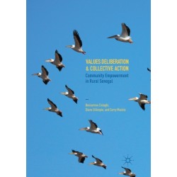 Values Deliberation and Collective Action: Community Empowerment in Rural Senegal