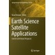 Earth Science Satellite Applications: Current and Future Prospects