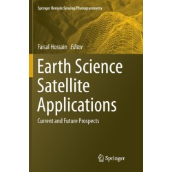 Earth Science Satellite Applications: Current and Future Prospects
