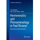 Hermeneutics and Phenomenology in Paul Ricoeur: Between Text and Phenomenon