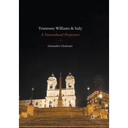 Tennessee Williams and Italy: A Transcultural Perspective