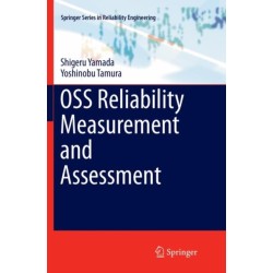 OSS Reliability Measurement and Assessment