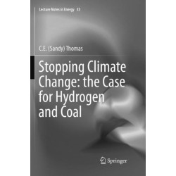 Stopping Climate Change: the Case for Hydrogen and Coal