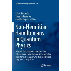Non-Hermitian Hamiltonians in Quantum Physics: Selected Contributions from the 15th International Conference on Non-Hermitian Hamiltonians in Quantum Physics, Palermo, Italy, 18-23 May 2015