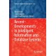 Recent Developments in Intelligent Information and Database Systems