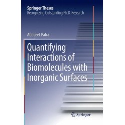 Quantifying Interactions of Biomolecules with Inorganic Surfaces