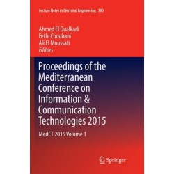 Proceedings of the Mediterranean Conference on Information & Communication Technologies 2015: MedCT 2015 Volume 1