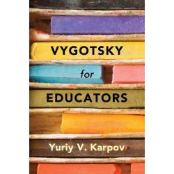 Vygotsky for Educators