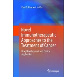 Novel Immunotherapeutic Approaches to the Treatment of Cancer: Drug Development and Clinical Application