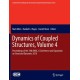 Dynamics of Coupled Structures, Volume 4: Proceedings of the 34th IMAC, A Conference and Exposition on Structural Dynamics 2016