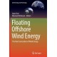 Floating Offshore Wind Energy: The Next Generation of Wind Energy