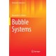 Bubble Systems