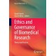 Ethics and Governance of Biomedical Research: Theory and Practice