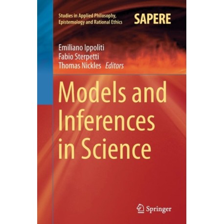 Models and Inferences in Science