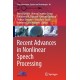 Recent Advances in Nonlinear Speech Processing