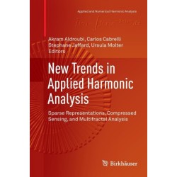 New Trends in Applied Harmonic Analysis: Sparse Representations, Compressed Sensing, and Multifractal Analysis