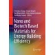 Nano and Biotech Based Materials for Energy Building Efficiency