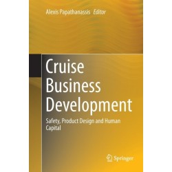Cruise Business Development: Safety, Product Design and Human Capital