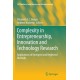 Complexity in Entrepreneurship, Innovation and Technology Research: Applications of Emergent and Neglected Methods