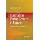 Stagnation Versus Growth in Europe: Capitalism in the 21st Century