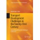 Transport Development Challenges in the Twenty-First Century: Proceedings of the 2015 TranSopot Conference