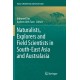 Naturalists, Explorers and Field Scientists in South-East Asia and Australasia