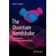 The Quantum Handshake: Entanglement, Nonlocality and Transactions