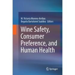 Wine Safety, Consumer Preference, and Human Health