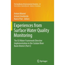 Experiences from Surface Water Quality Monitoring: The EU Water Framework Directive Implementation in the Catalan River Basin District (Part I)