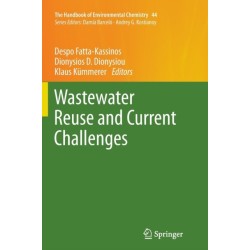 Wastewater Reuse and Current Challenges