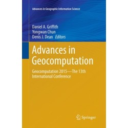Advances in Geocomputation: Geocomputation 2015--The 13th International Conference