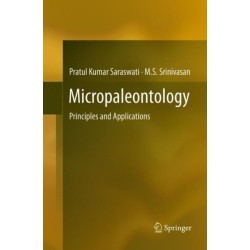 Micropaleontology: Principles and Applications