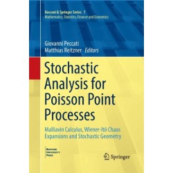 Stochastic Analysis for Poisson Point Processes: Malliavin Calculus, Wiener-Ito Chaos Expansions and Stochastic Geometry