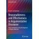 Reasonableness and Effectiveness in Argumentative Discourse: Fifty Contributions to the Development of Pragma-Dialectics