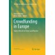 Crowdfunding in Europe: State of the Art in Theory and Practice