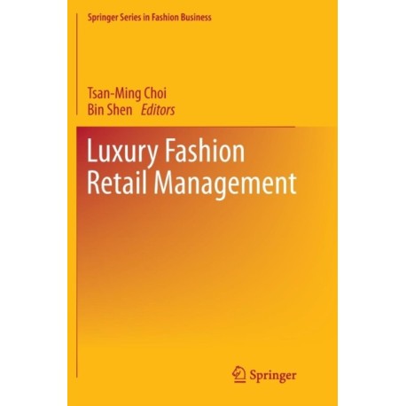 Luxury Fashion Retail Management