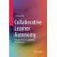 Collaborative Learner Autonomy: A Mode of Learner Autonomy Development