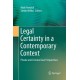 Legal Certainty in a Contemporary Context: Private and Criminal Law Perspectives
