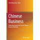 Chinese Business: Rethinking Guanxi and Trust in Chinese Business Networks