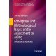 Conceptual and Methodological Issues on the Adjustment to Aging: Perspectives on Aging Well