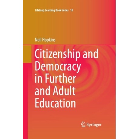 Citizenship and Democracy in Further and Adult Education