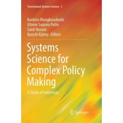 Systems Science for Complex Policy Making: A Study of Indonesia
