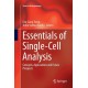 Essentials of Single-Cell Analysis: Concepts, Applications and Future Prospects