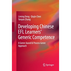 Developing Chinese EFL Learners' Generic Competence: A Genre-based & Process Genre Approach