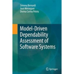 Model-Driven Dependability Assessment of Software Systems
