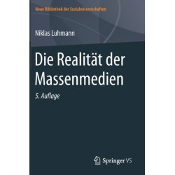 Die Realitat der Massenmedien