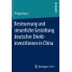 Besteuerung und steuerliche Gestaltung deutscher Direktinvestitionen in China