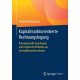 Kapitalmarktorientierte Rechnungslegung: Konzeptionelle Grundlagen und empirische Befunde aus Immobilienunternehmen